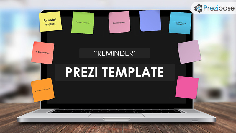 reminder prezi template laptop in office desk post it notes