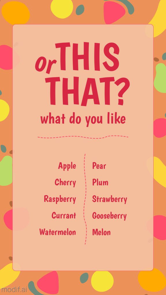 Instagram story design template with fruits. Take a quick poll about this fun design.